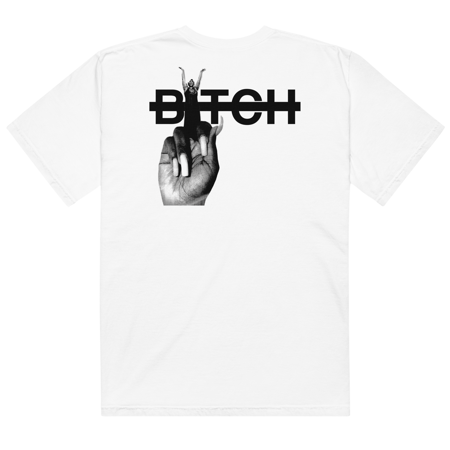 Bitch T-Shirt